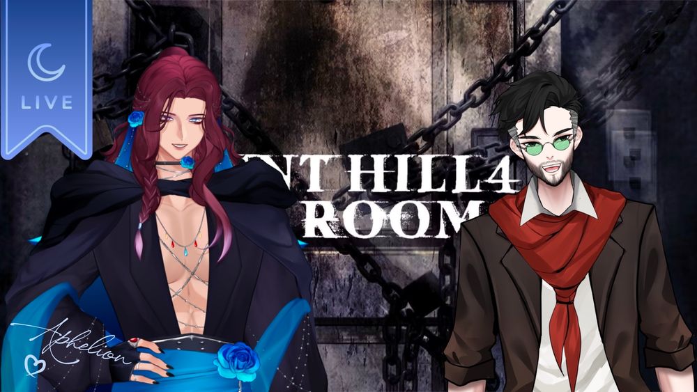 The cover art of Silent Hill 4 the room sits in the background. It shows an aged rotted door covered in chains and multiple lacks. While 'Silent Hill 4: The Room' is in white in the center. Aphelion stand son the left with a mischievous smile on his face, and Garret is excitedly grinning on the right. In the upper left a banner hangs in light blue, with the word 'Live' and a silver moon on it -- meaning aph is streaming it on his channel!