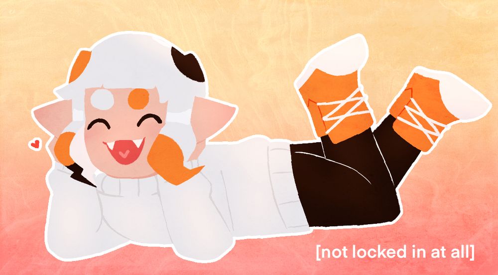koi lying on his stomach, holding his head up with his hands and kicking his feet
text in the bottom right below him reads “[not locked in at all]”