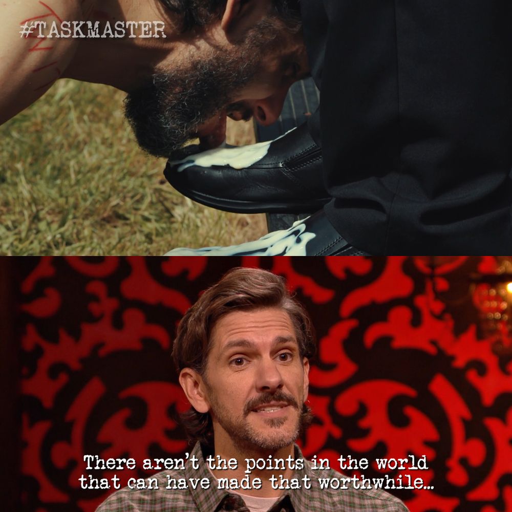 A collage of two images from Taskmaster. Top; Mathew Baynton licks yoghurt from a shoe. Bottom; Mathew Baynton in the Taskmaster studios saying 'There aren't the points in the world that can have made that worthwhile.'