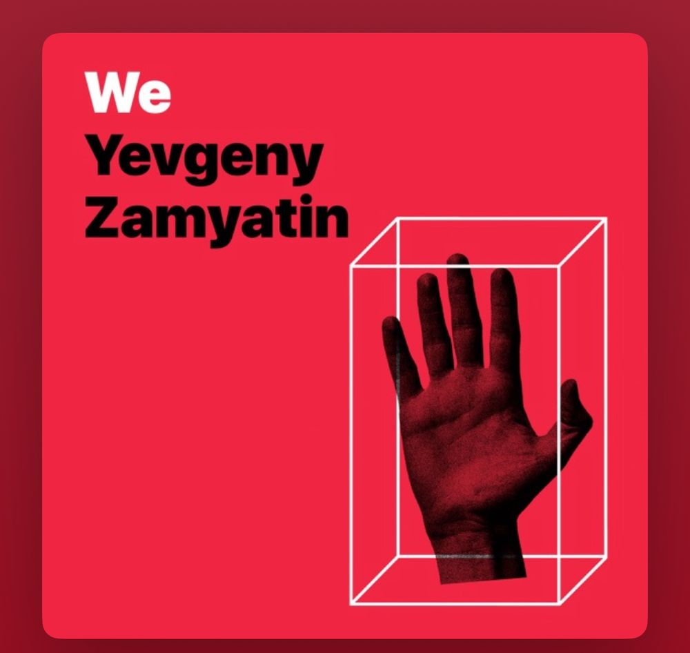 We by Yevgeny Zamyatin