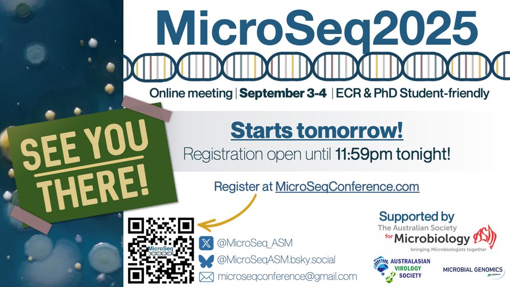 MicroSeq starts tomorrow! MicroSeq2025 is an online meeting being held on September 3rd and 4th, focused on research being conducted on sequencing data generated from microbiological samples (bacteria, fungi, and viruses). MicroSeq2025 is supported by The Australian Society for Microbiology, the Australasian Virology Society, and Microbial Genomics. Registration open until 11:59pm, September 2nd, 2025. Participants can register at microseqconference.com.