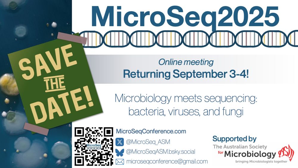 A call to save the date for MicroSeq2025, returning September 3-4. MicroSeq is an online meeting where microbiology meets sequencing, including bacteria, viruses, and fungi.
