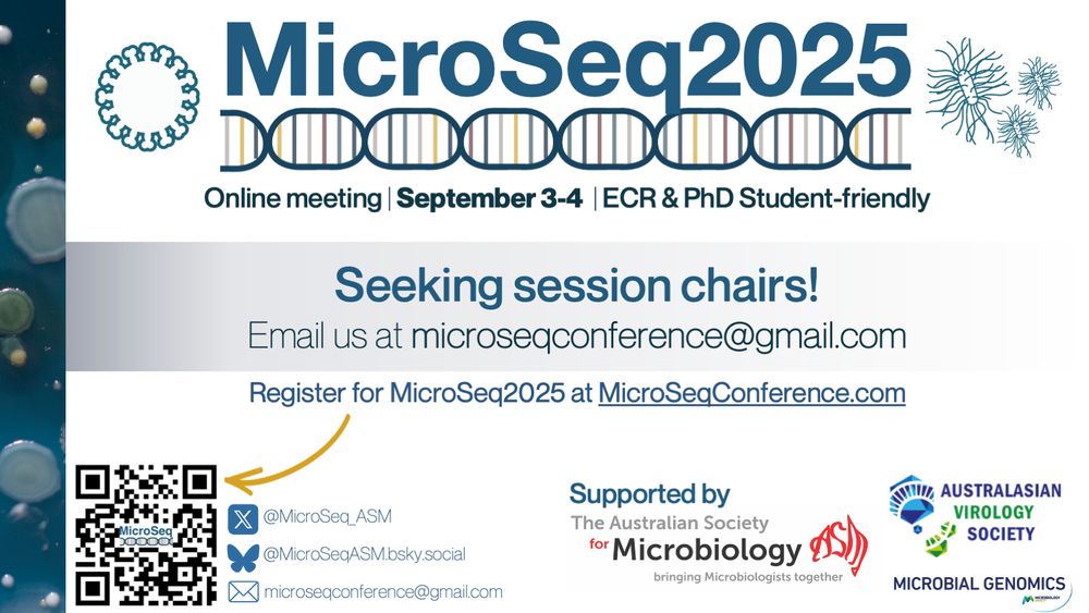 MicroSeq2025 is seeking expressions of interests for chairing sessions during the conference. Participants can register at microseqconference.com. MicroSeq2025 is an online meeting being held on September 3rd and 4th, focused on research being conducted on sequencing data generated from microbiological samples (bacteria, fungi, and viruses). MicroSeq2025 is supported by The Australian Society for Microbiology, the Australasian Virology Society, and Microbial Genomics.