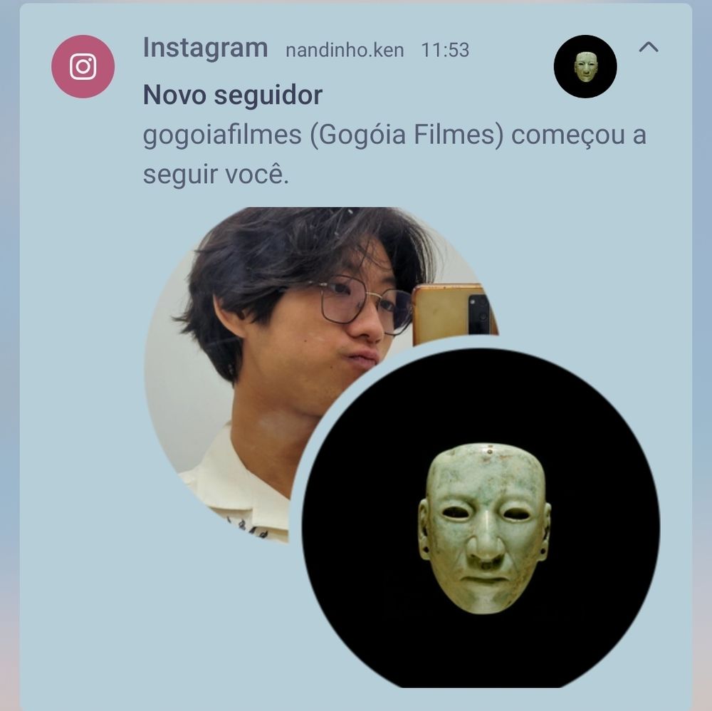Instagram
Novo seguidor: gogoiafilmes (Gogóia Filmes)
Perfil com foto de uma máscara de mármore branco