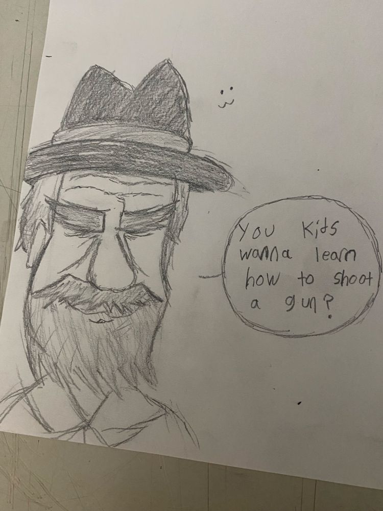 johnny pipe: "you kids wanna learn how to shoot a gun?"