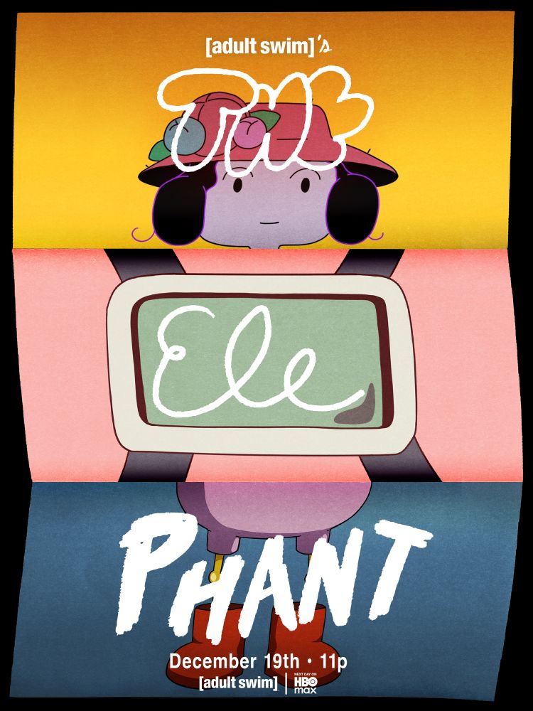 A poster for the elephant, cut into three segments from top to bottom, with a different character pieces in each segment and the text The Elephant, December 19th 11pm, adult swim 