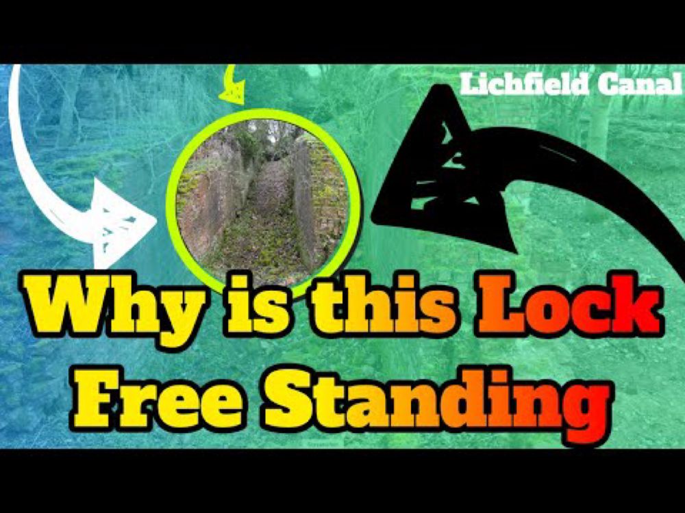 Why is this lock free standing? | Lichfield Canal | Lock 29 | Darnford Moors