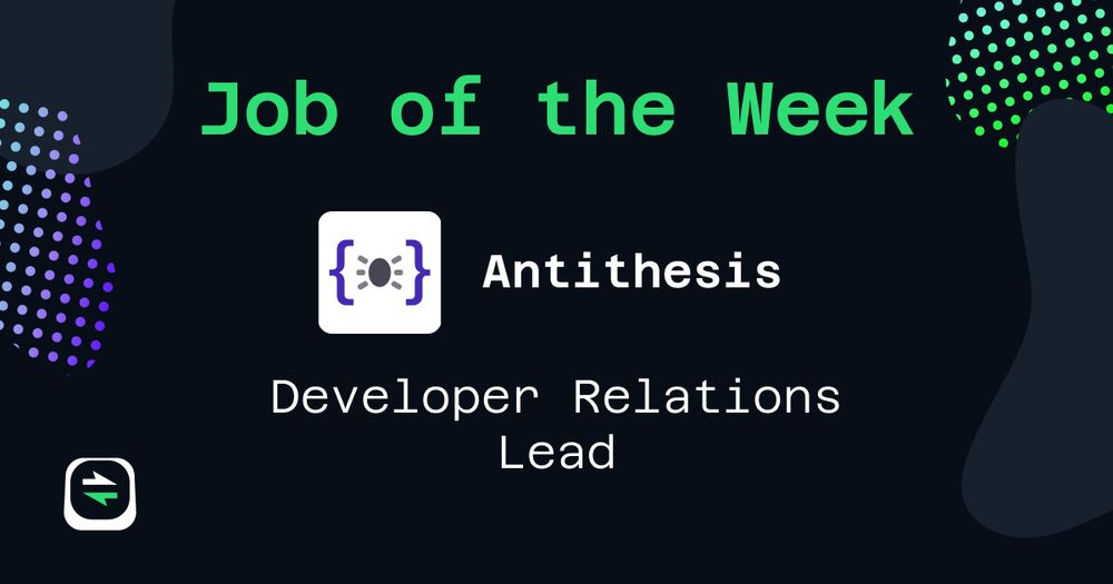 Job of the Week: Antithesis, Developer Relations Lead
