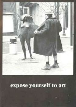 The “Expose Yourself To Art” poster, with future Portland Mayor Bud Clark standing near a nude sculpture and pretending to flash it.