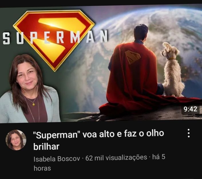 vídeo de Isabela Boscov intitulado "Superman" voa alto e faz olho brilhar 