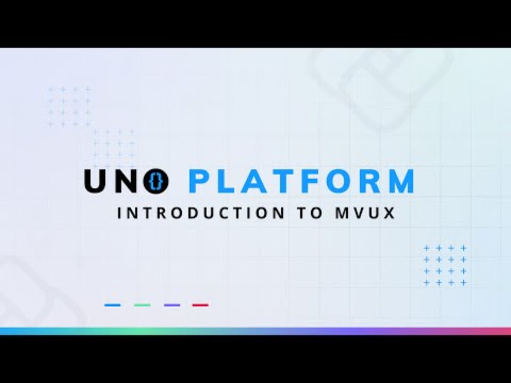Introduction to MVUX | Uno Tech Bites