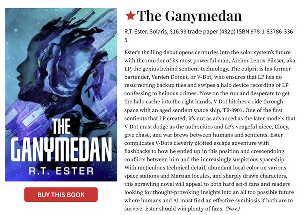 A screenshot of the Publishers Weekly starred review for THE GANYMEDAN by R. T. Ester.