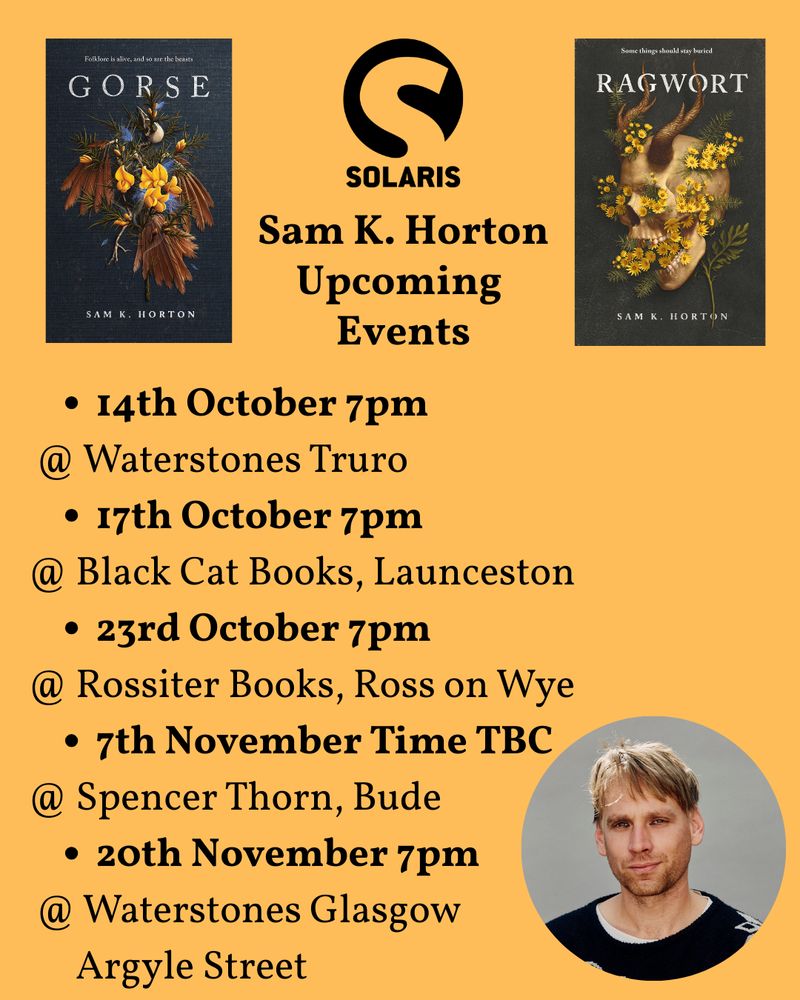14th October 7pm Waterstones Truro
17th October 7pm Black Cat Books, Launceston
23rd October 7pm Rossiter Books, Ross on Wye
7th November Time TBC @ Spencer Thorn, Bude
20th November 7pm @ Waterstones Glasgow Argyle Street.