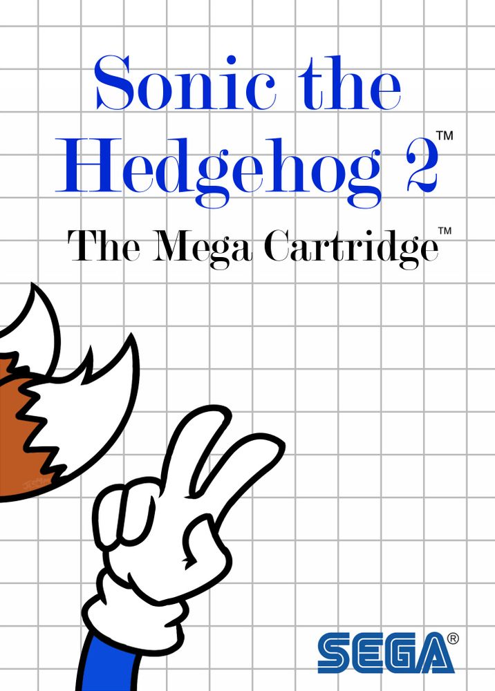 Another parody of extra bad Master System Box art, of Sonic 2. Sonic's gloved hand comes from out of frame, giving a two-fingers peace sign, alongside Tails' two tails. Once again, that's it.