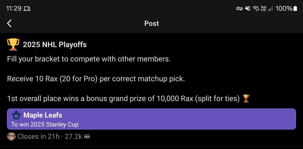 A screenshot of the Real Sports app. The top section displays "2025 NHL Playoffs" next to a trophy icon. Below this, text reads "Fill your bracket to compete with other members." Another line states, "Receive 10 Rax (20 for Pro) per correct matchup pick." The grand prize is highlighted: "1st overall place wins a bonus grand prize of 10,000 Rax (split for ties)" accompanied by a trophy emoji. A purple button below this reads "Maple Leafs" with a maple leaf logo and the text "To win 2025 Stanley Cup".

Alt text generated by AI.