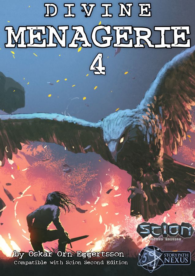 Cover of Divine Menagerie 4, a community content title for Scion Second Edition. The cover depicts a warrior on a hill with a sword, ready to fight a giant eagle that's swooping down on them with fire surrounding them both.