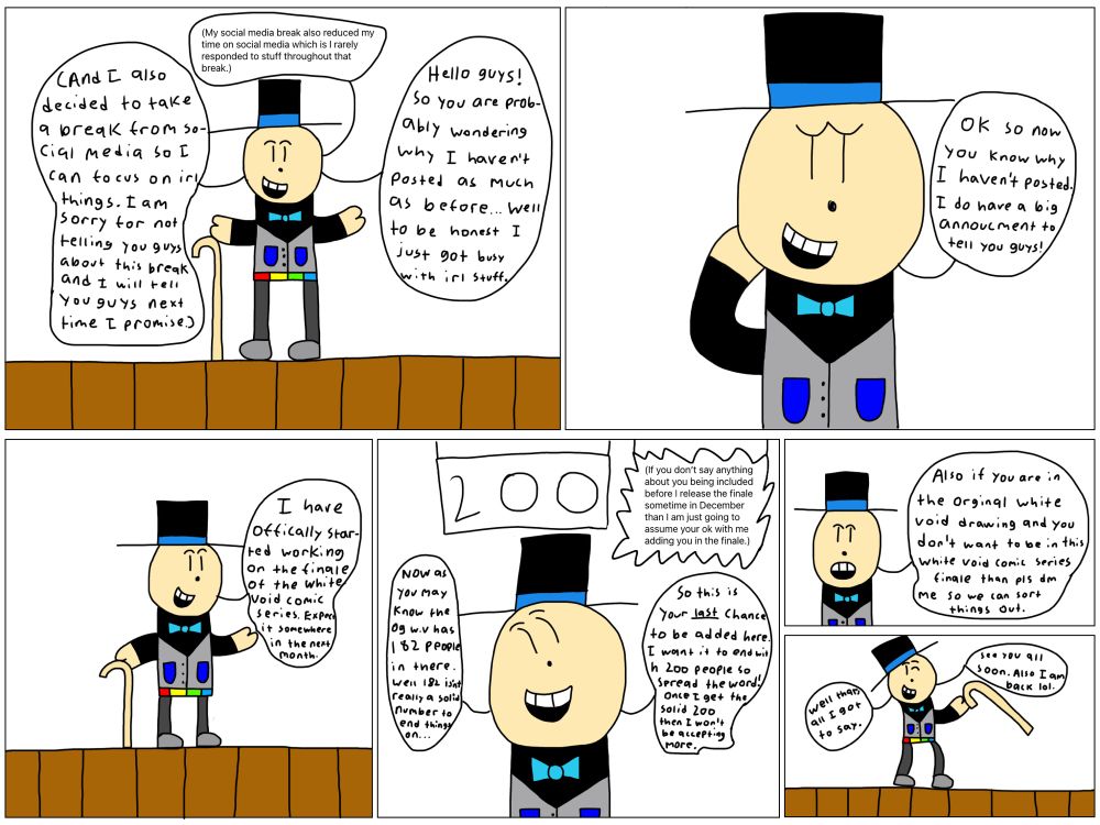 (Lastly I wanted to say that you can just leave a comment on this post if you want to be in the white void comic series finale!)