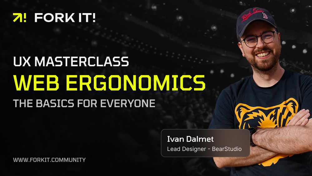 Fork it! branded visual with a picture of Ivan, his name, job and the title of the masterclass "Web Ergnomics - the basics for everyone"