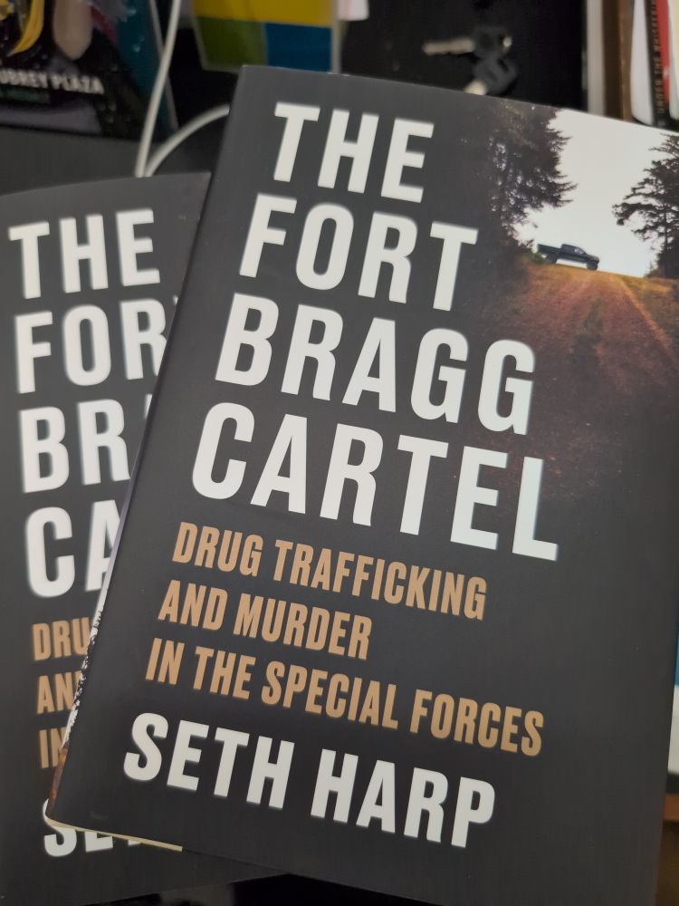 The Fort Bragg Cartel by Seth Harp published by Viking Books