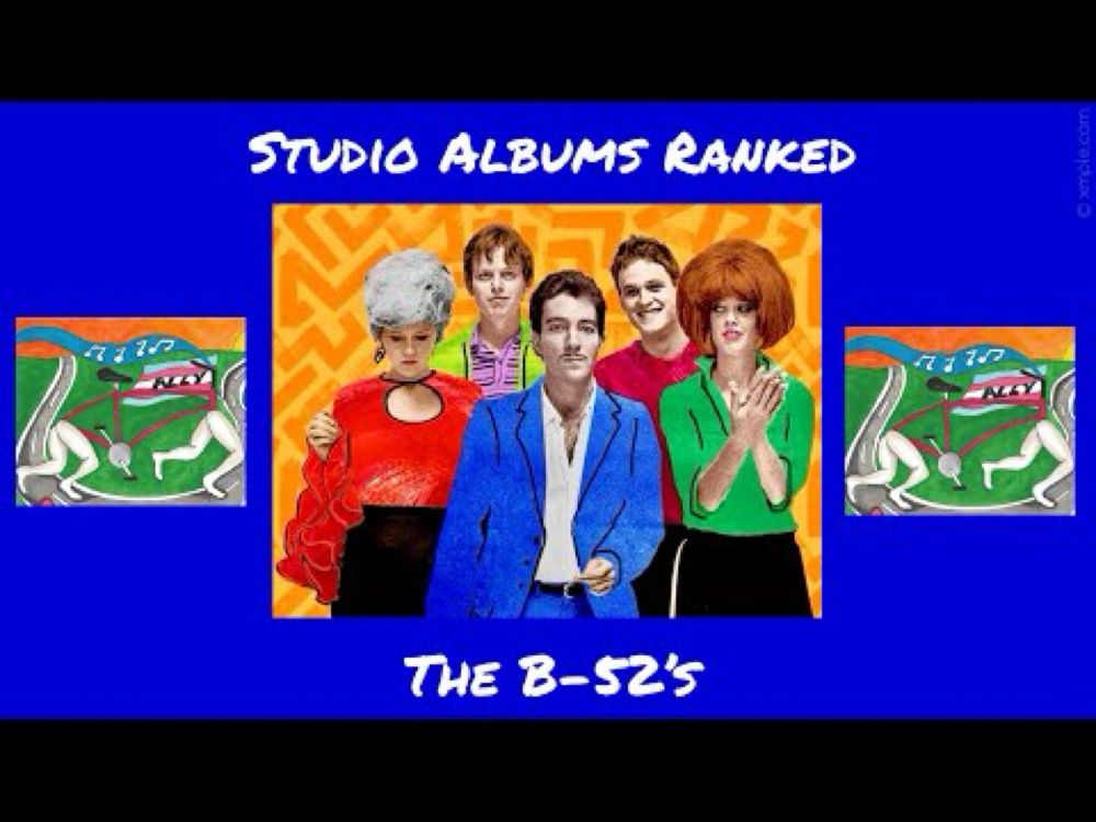 Studio Albums Ranked - The B-52’s | bicyclelegs