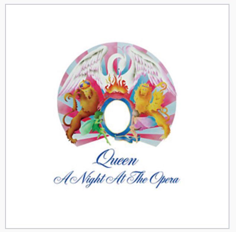 Queen , A Night at the Opera