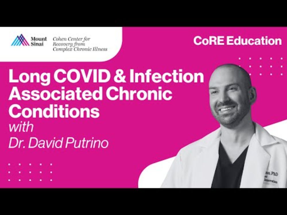Long COVID & Infection Associated Chronic Conditions Lecture for the California Medical Association