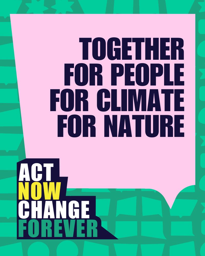 A pink speech bubble over a green speech bubble pattern that reads "Together, for people, for nature, for climate"