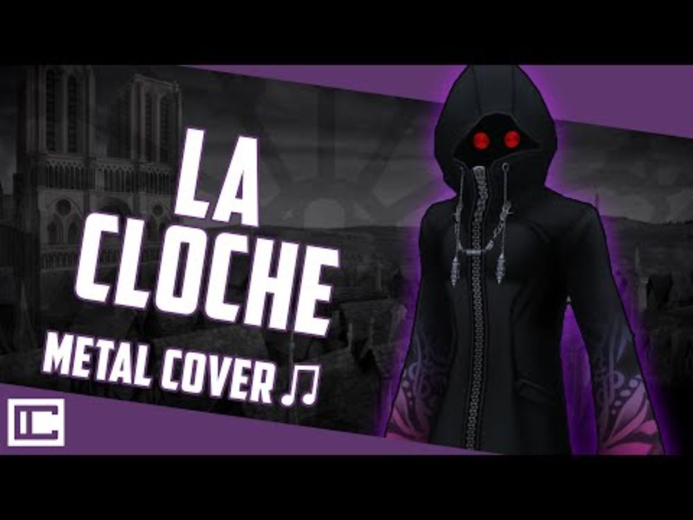 Kingdom Hearts 3D - La Cloche [Metal Cover]
