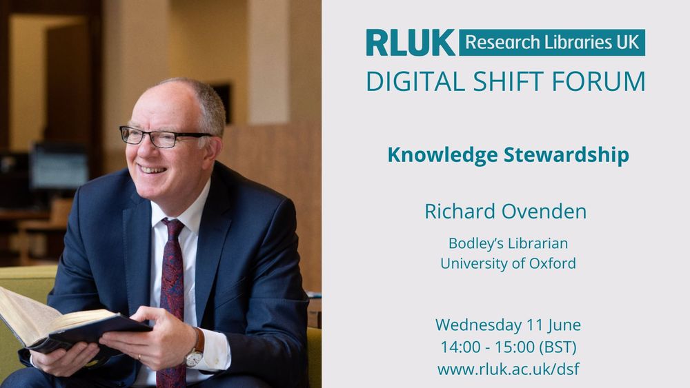 RLUK DSF talk information card with headshot photo of speaker Richard Ovenden and green text of event title and date.
