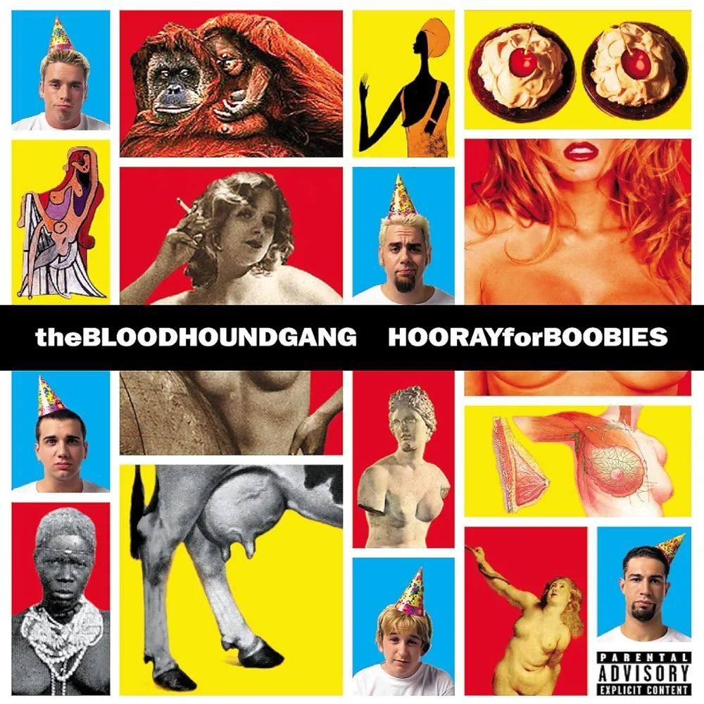 The bloodhound Gang hooray für boobies