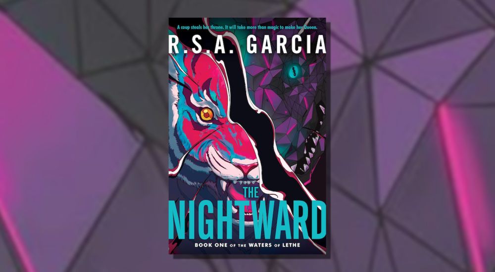 Read an Excerpt From R.S.A. Garcia's The Nightward - Reactor