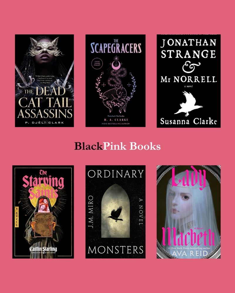 The Dead Cait Tail Assassins; The Scapegracers; Jonathan Strange & Mr Norrell; The Starving Saints; Ordinary Monsters; Lady Macbeth