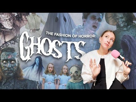 the Fashion of Horror: Exploring Ghost Costume Design