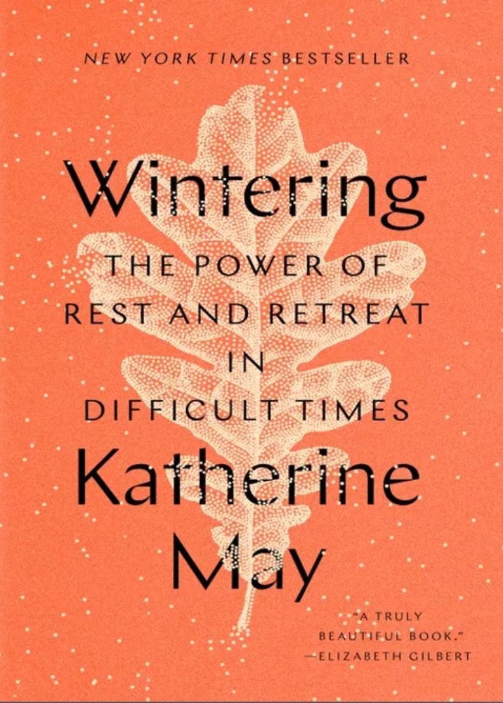 Wintering by Katherine May