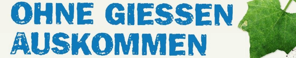 Screenshot-Ausschnitt mit einem grünen Blatt und dickem Slogan OHNE GIESSEN AUSKOMMEN