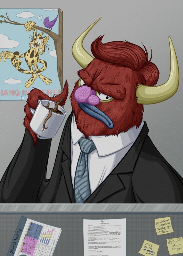 A red, horned, Muppet-like alien, dressed in a suit and a tie, looms over your cubicle wall to silently judge you. He sips from his mug of tea(?) with a scowl. You feel that you need the "Hang In There" poster on the wall more than ever right now. Probably a good time to start sending out resumes again.