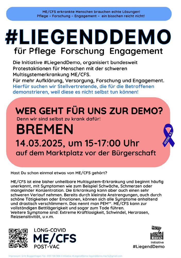 Plakat für die Liegenddemo für Pflege, Forschung und Engagement für ME/CFS am 14.03.2025 in Bremen - von 15:00-17:00 Uhr auf dem Marktplatz vor der Bürgerschaft. 
