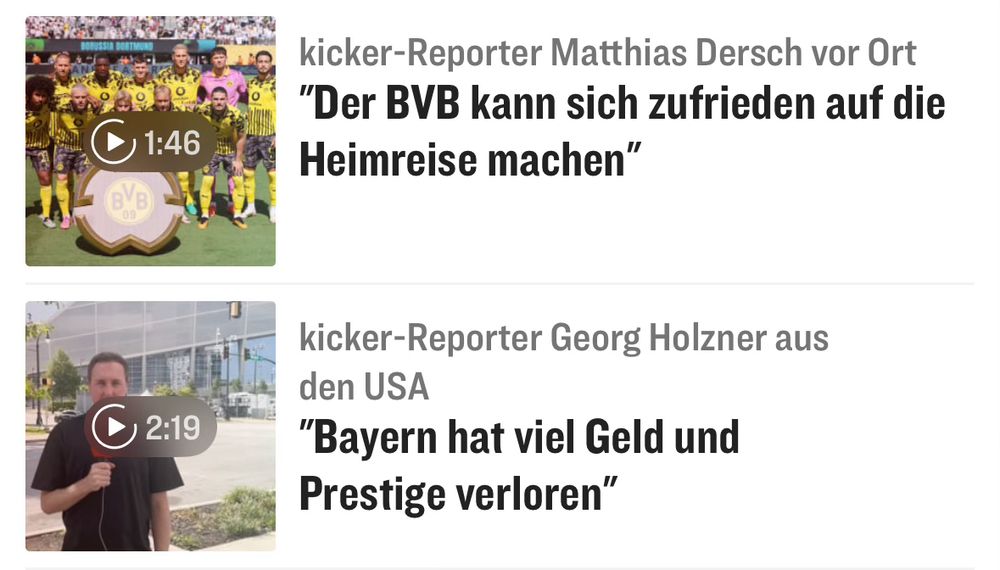 screenshot vom kicker. „BVB kann sich zufrieden auf die Heimreise machen” und
„Bayern hat viel Geld und Prestige verloren”