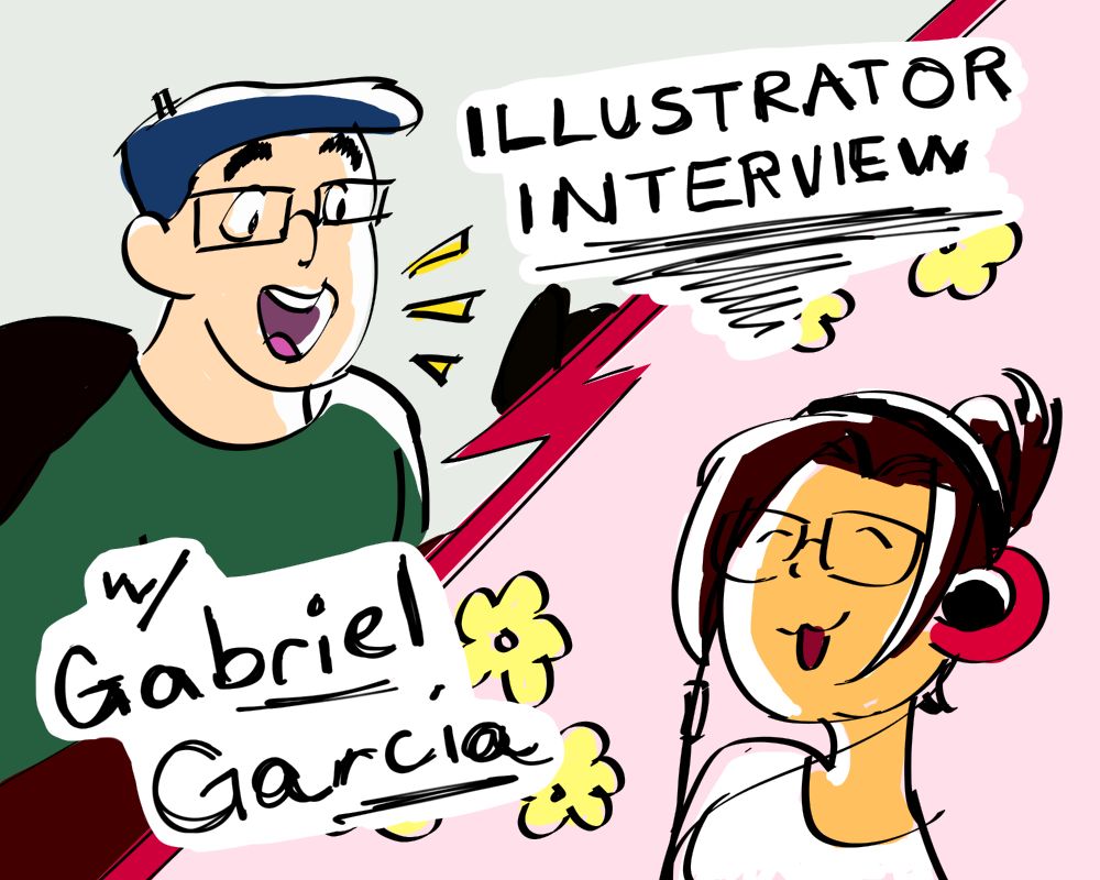 A split screen cartoon featuring Gabriel Garcia from "Tales from the Wandering Scribe" podcast to the top left side, wearing a green shirt, glasses, and blue paper boy hat. He also has an ecstatic expression. To the bottom right, is a caricature of myself, in a white t-shirt, headphones, and hair in a top knot. I am wearing glasses and have a quirky expression, and there are yellow flowers surrounding me in a pink background. There is text over the cartoon, saying: "Illustrator Interview w/ Gabriel Garcia." The text is in black, erratic handwriting and white underneath the words to show more clearly.