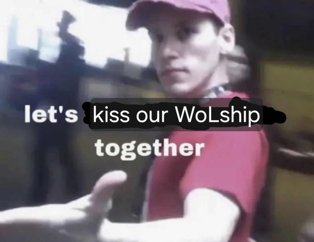 Jerma holding his hand out to the viewer, with a text caption that says "Let's kiss our WoLship together"