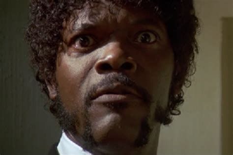 Samuel L Jackson in character from the movie “Pulp Fiction.”
