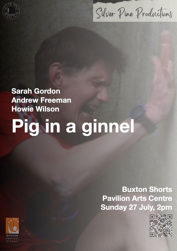 Poster for Pig in a ginnel, featuring Andrew Freeman. 