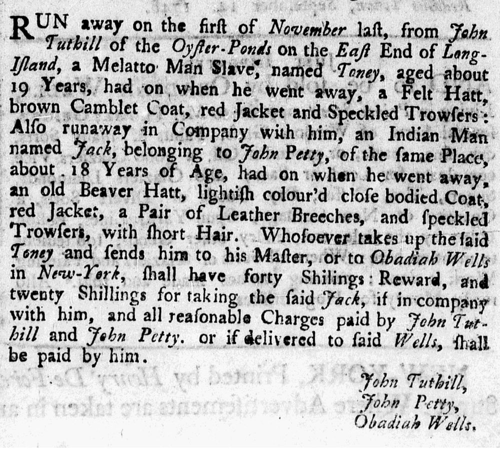 A runaway newspaper advertisement for freedom seekers Toney and Jack from an 18th century newspaper.