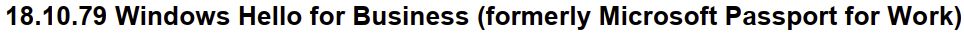 18.10.79 Windows Hello for Business (formerly Microsoft Passport for Work)