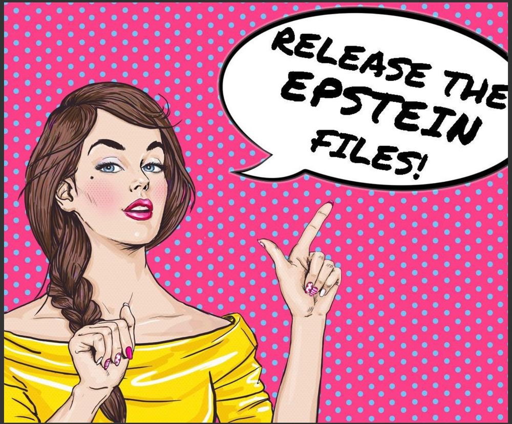 A pop art cartoon woman says, “Release the Epstein files!”