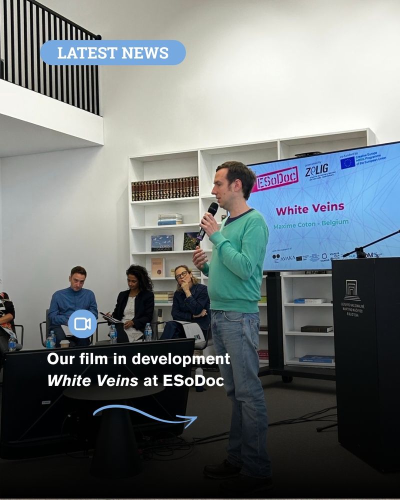 our documentary in development, "White veins" directed by Maxime Coton, was pitched in Vilnius during the ESoDoc program 