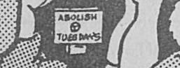 Abolish Tuesdays sign