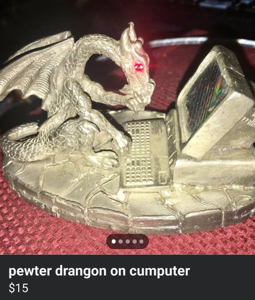 A Facebook marketplace listing of a "pewter drangon on cumputer"