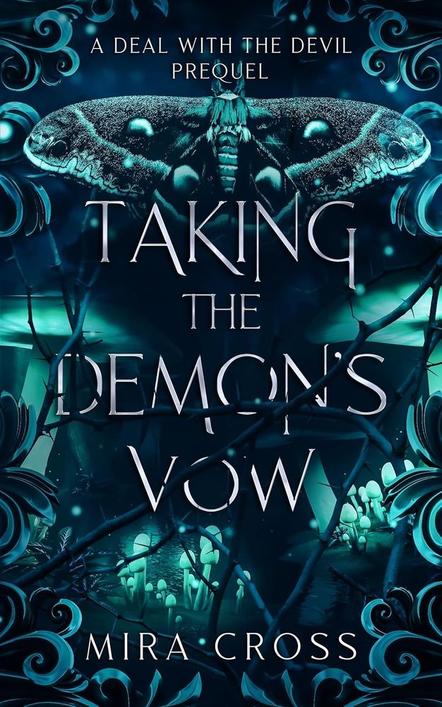 Taking the Demon's Vow (A Deal with the Devil)