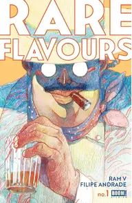Rare Flavours #1 main cover by Filipe Andrade